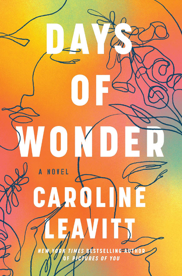 Days of Wonder by Caroline Leavitt